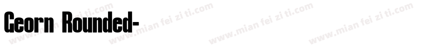Georn Rounded字体转换